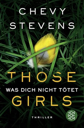 Those Girls - Was dich nicht tötet (Kanada-Thriller)