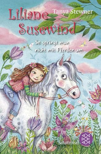Liliane Susewind - So springt man nicht mit Pferden um