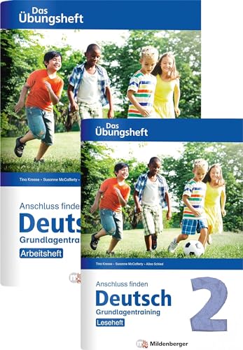 Anschluss finden / Deutsch 2 - Das Übungsheft - Grundlagentraining: Leseheft und Arbeitsheft: Grundlagentraining Klasse 2