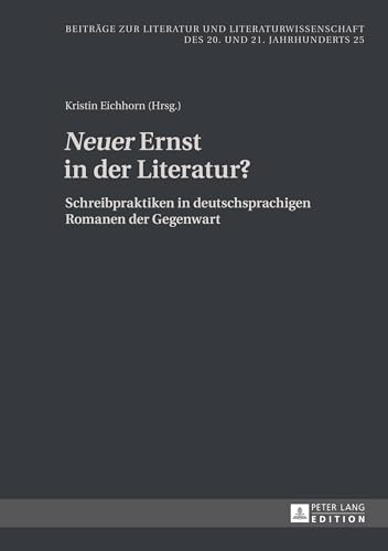 Neuer Ernst in Der Literatur?