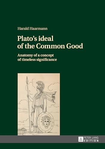 Plato's ideal of the Common Good