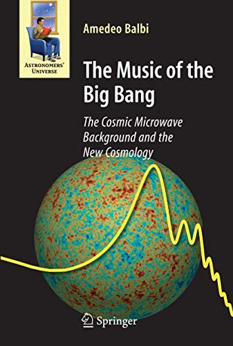 The Music of the Big Bang