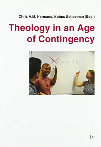 Theology in an Age of Contingency