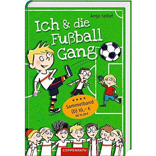 Ich & die Fußballgang: Fußballgeschichten