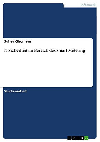 IT-Sicherheit im Bereich des Smart Metering
