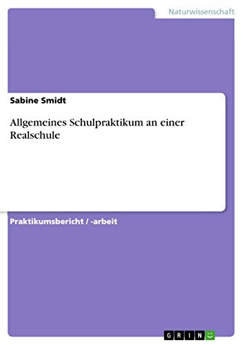 Allgemeines Schulpraktikum an einer Realschule