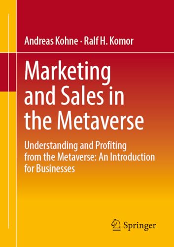 Marketing and Sales in the Metaverse