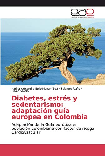 Diabetes, estres y sedentarismo