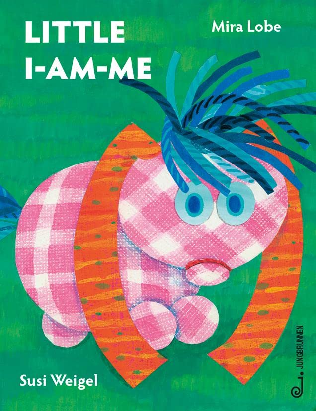 Das kleine Ich bin ich - englische Ausgabe: Little I-Am-Me