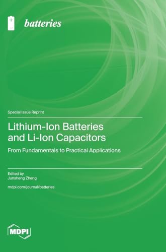 Lithium-Ion Batteries and Li-Ion Capacitors
