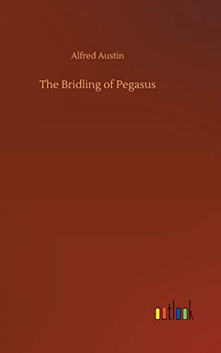 The Bridling of Pegasus