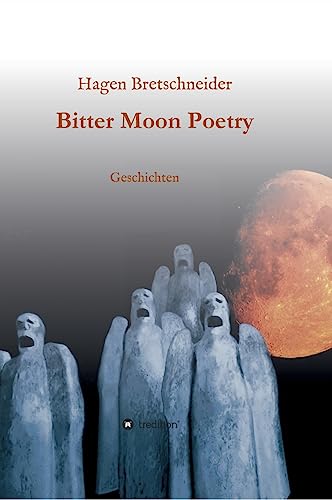 Bitter Moon Poetry