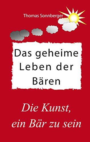 Das geheime Leben der Baren