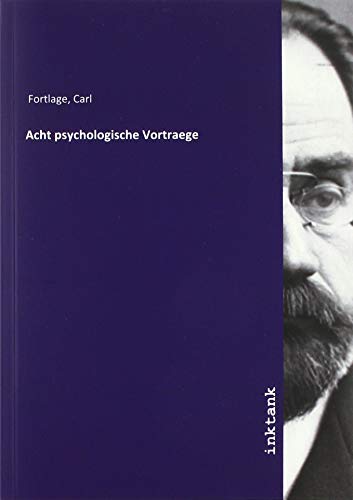 Acht psychologische Vortraege