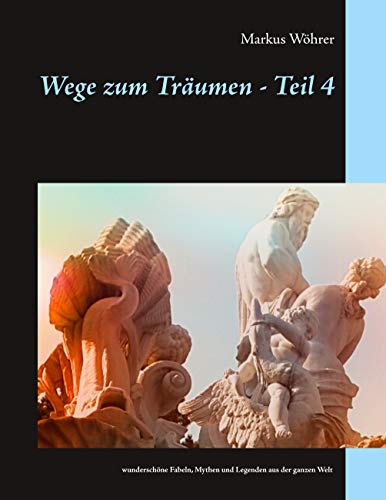 Wege zum Traumen - Teil 4
