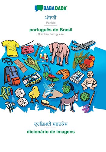 BABADADA, Punjabi (in gurmukhi script) - portugues do Brasil, visual dictionary (in gurmukhi script) - dicionario de imagens