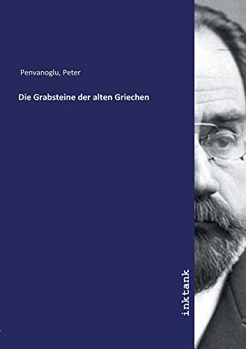 Die Grabsteine der alten Griechen