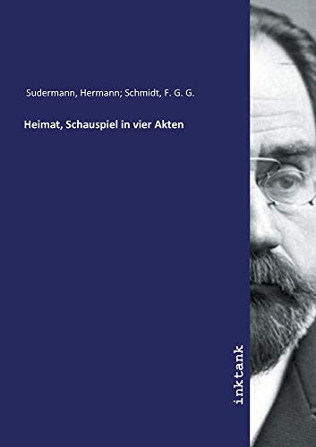 Heimat, Schauspiel in vier Akten