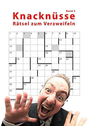 Kreuzwortrtsel - Knacknsse: Band 3 - 22 schwierige Rtsel