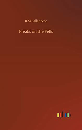 Freaks on the Fells