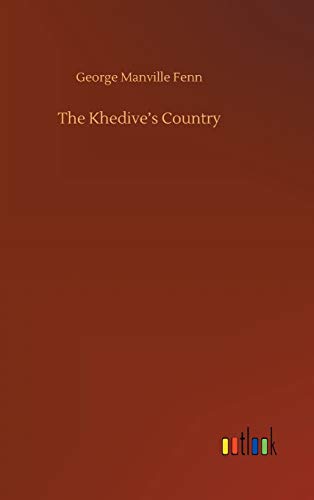 The Khedive's Country