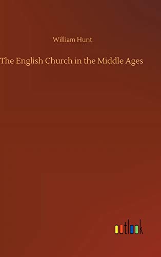 The English Church in the Middle Ages