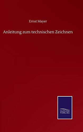 Anleitung zum technischen Zeichnen