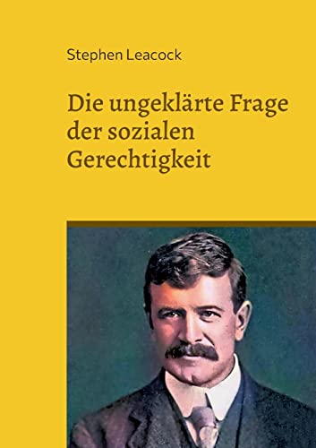 Die ungeklarte Frage der sozialen Gerechtigkeit