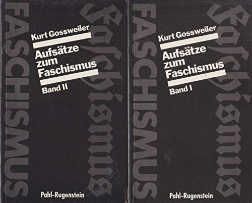 Aufsätze zum Faschismus. Band I und II