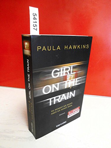 Girl on the Train Du Kennst Sie Nicht (German Language) (German Edition)
