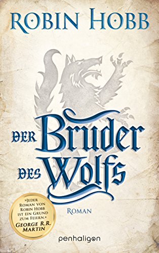 Der Bruder des Wolfs: Roman