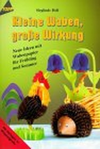 Kleine Waben, große Wirkung
