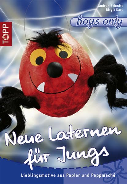 Neue Laternen für Jungs: Lieblingsmotive aus Papier und Pappmáche