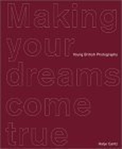 Making Your Dreams Come True