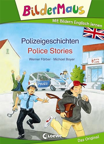 Bildermaus - Mit Bildern Englisch lernen- Polizeigeschichten - Police Stories
