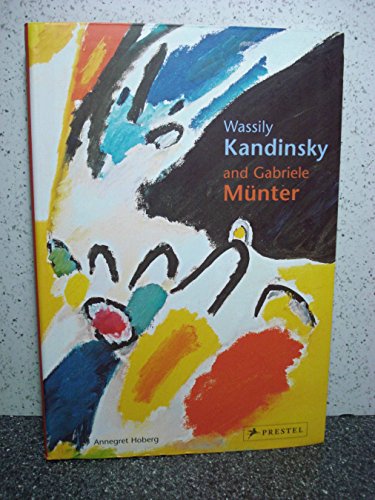 Wassily Kandinsky and Gabriele Munter