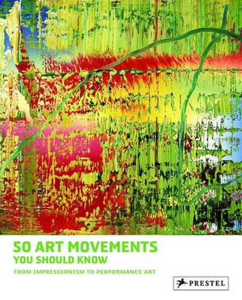 50 Art Movements You Should Know