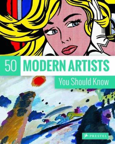 50 Modern Artists You Should Know