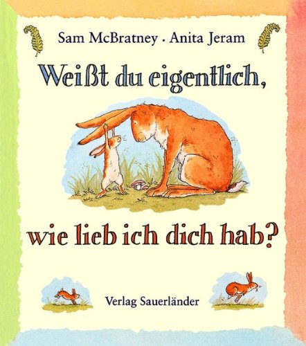 Weisst du eigentlich wie lieb ich dich hab Minibuch