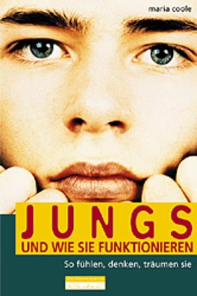 Jungs - und wie sie wirklich funktionieren.