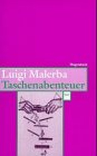 Taschenabenteuer. Dreiundfünfzig Geschichten.
