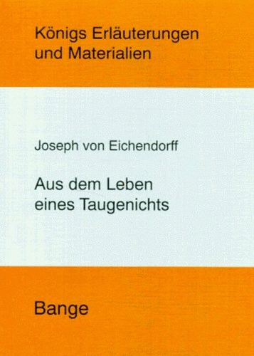 Aus dem Leben eines Taugenichts. (Lernmaterialien) (German Edition)
