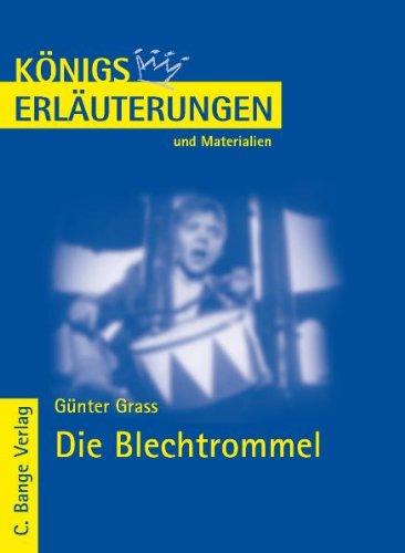 Die Blechtrommel. Erl�uterungen und Materialien