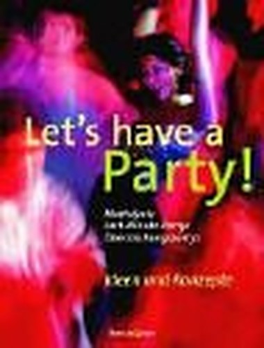 Let's have a party.