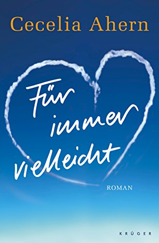 Für immer vielleicht.