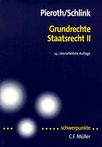 Grundrechte, Staatsrecht II (Schwerpunkte) (German Edition)