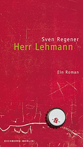 Herr Lehmann. Ein Roman.