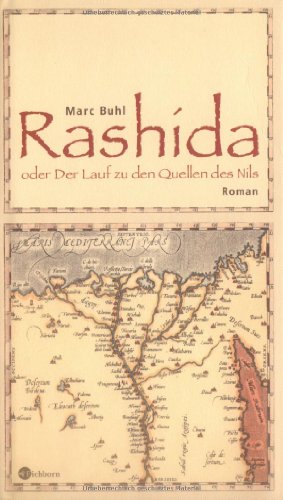Rashida oder Der Lauf zu den Quellen des Nils