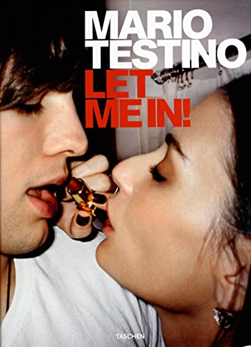 Mario Testino, Let Me in