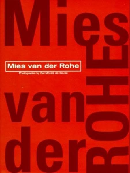 Mies Van Der Rohe